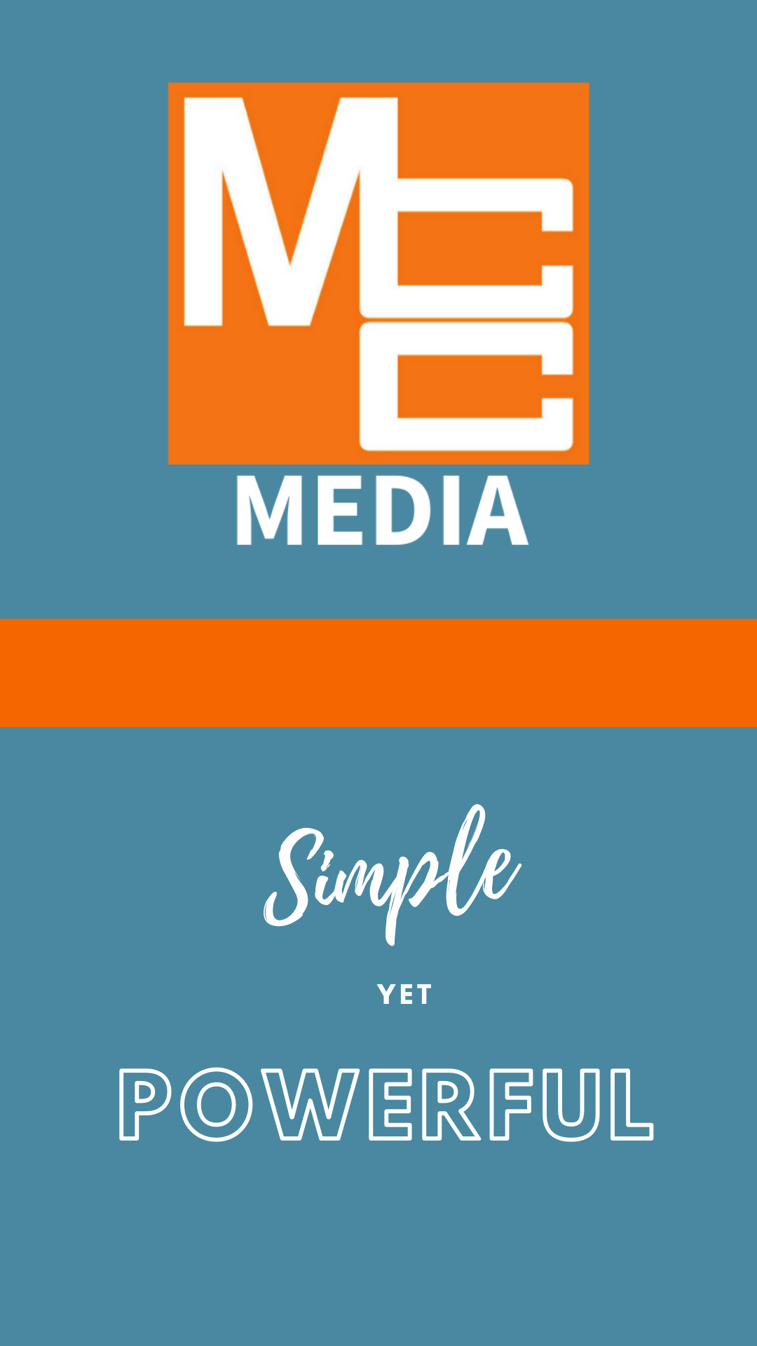 MCC Media- Simple Yet Powerful