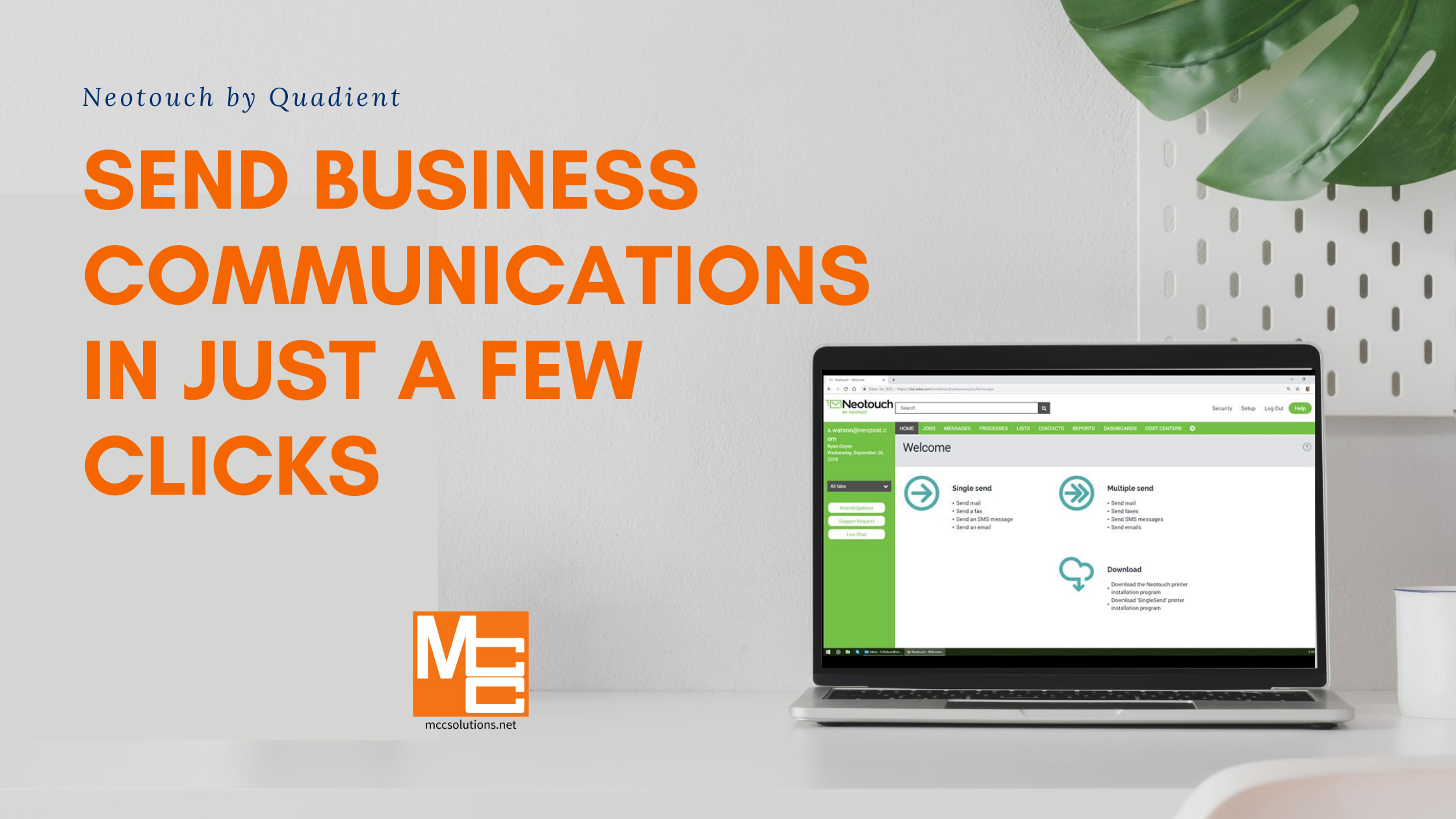 Send business communications in just a few clicks with Neotouch by Quadient and MCC